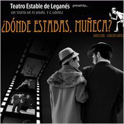 ¿Dónde Estabas, Muñeca?